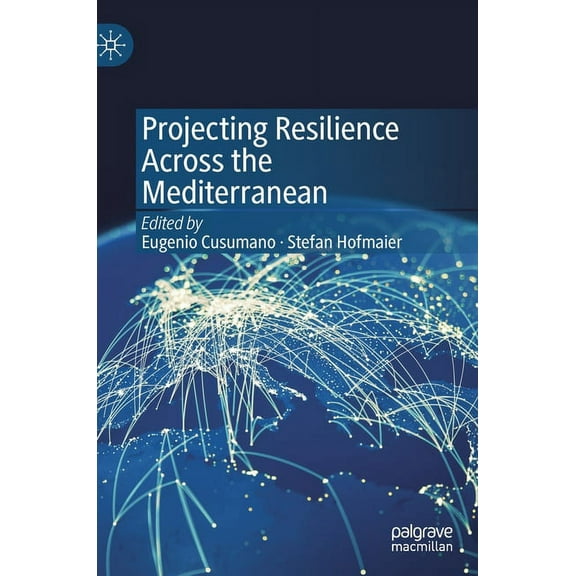 Projecting Resilience Across the Mediterranean, (Hardcover)