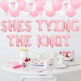 thumbnail image 5 of 94Pcs She's Tying the Knot Bachelorette Party Decorations - Bow Garland Arch Kit She's Tying the Knot Letter Foil Balloon for Girls Bachelorette Party Bridal Shower Engagement Wedding Party Supplies, 5 of 6