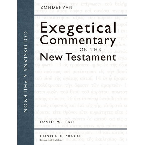 Zondervan Exegetical Commentary on the N Colossians and Philemon, (Hardcover)
