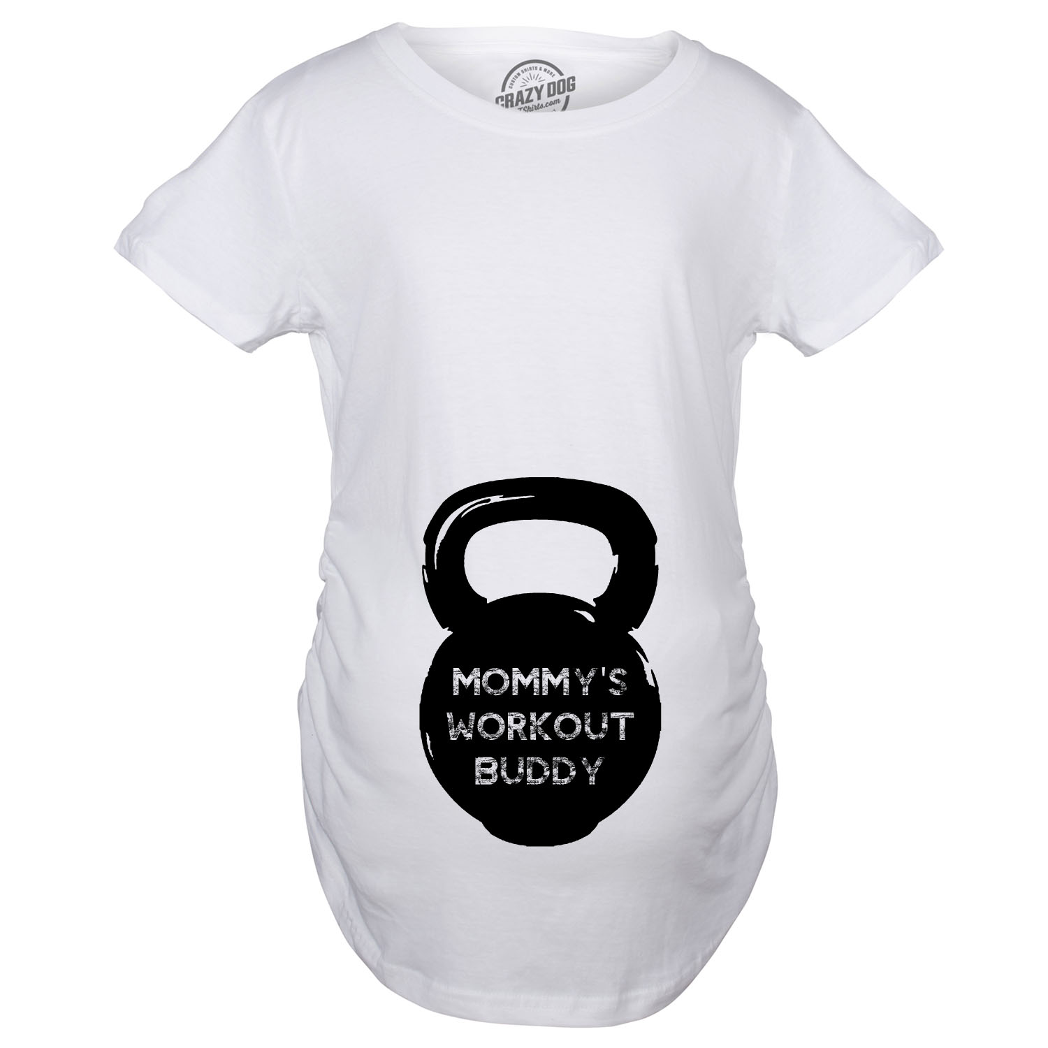 Maternity Mommy S Workout Buddy Funny T Shirt Fitness Lifting Pregnancy T Shirt White M Walmart Com
