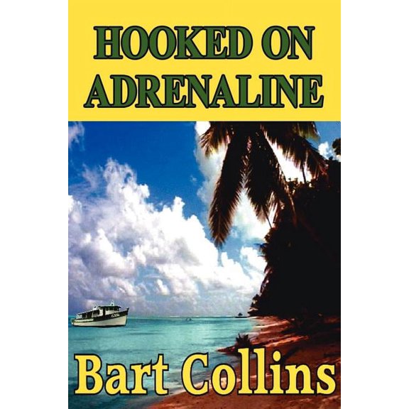 Hooked On Adrenaline, (Paperback)
