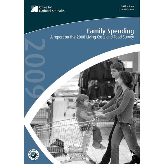 Family Spending: Report on XXXX Family E Family Spending 2009, (Paperback)