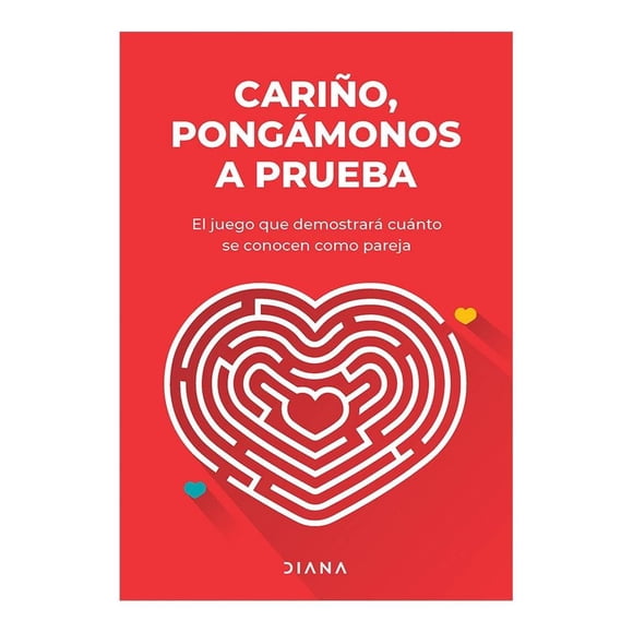 Cariño, Pongámonos a Prueba Diana Varios Autores