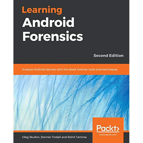 Pre-Owned Learning Android Forensics (Paperback) 1789131014 9781789131017