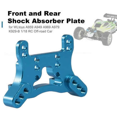 - Front and Rear Shock Absorber Plate for WLtoys A959 A949 A969 A979 K929-B 1/18 RC Off-road Car