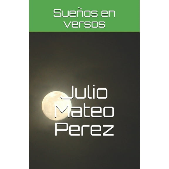 Sueños en versos, (Paperback)