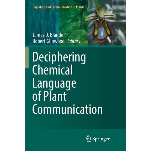 Signaling and Communication in Plants Deciphering Chemical Language of Plant Communication, (Paperback)