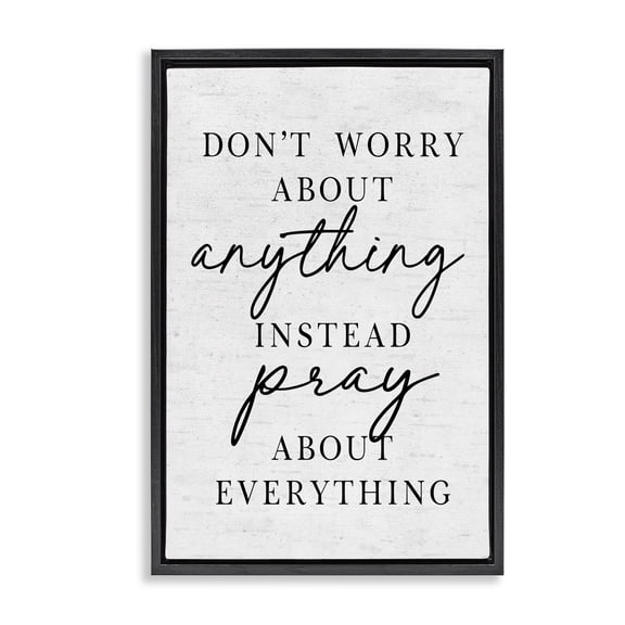 Pray Instead Of Worry Black Framed Floater Canvas Wall Art, design by Lettered and Lined