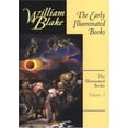 thumbnail image 1 of Pre-Owned The Early Illuminated Books (The Illuminated Books of William Blake, Volume 3) (Paperback) 0691001472 9780691001470, 1 of 1