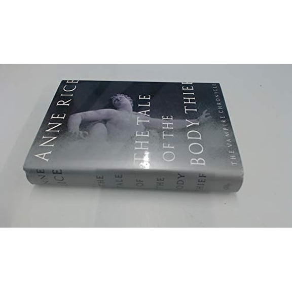 Pre-Owned The Tale of the Body Thief (The Vampire Chronicles) Hardcover