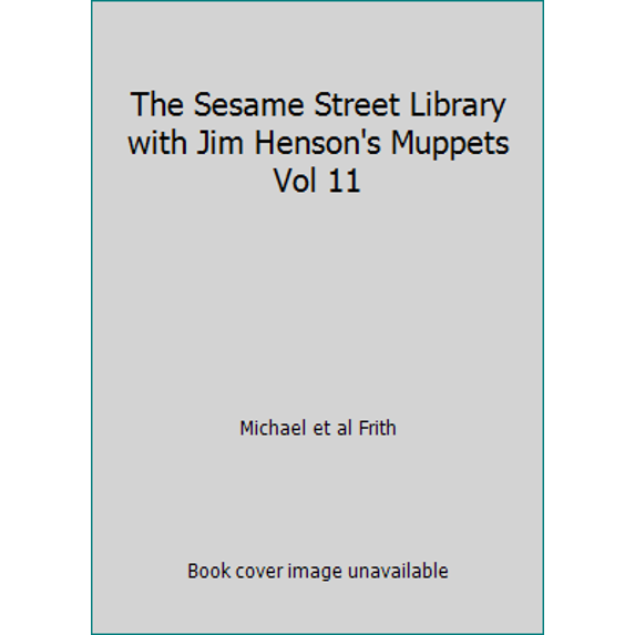 Pre-Owned The Sesame Street Library with Jim Henson's Muppets Vol 11 (Hardcover) 0834300192 9780834300194