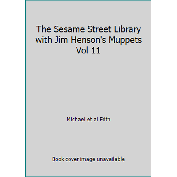 Pre-Owned The Sesame Street Library with Jim Henson's Muppets Vol 11 (Hardcover) 0834300192 9780834300194