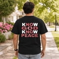 thumbnail image 2 of Know God Know Peace Graphic T-Shirt, Unisex Classic Fit Cotton Tee, 2 of 9