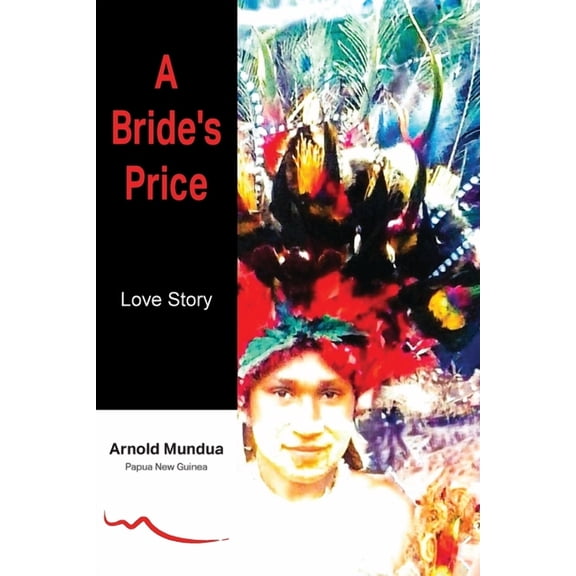 A Bride's Price: Love Story, (Paperback)