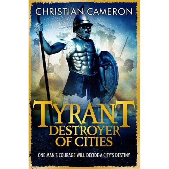 Tyrant: Destroyer of Cities (Tyrant)