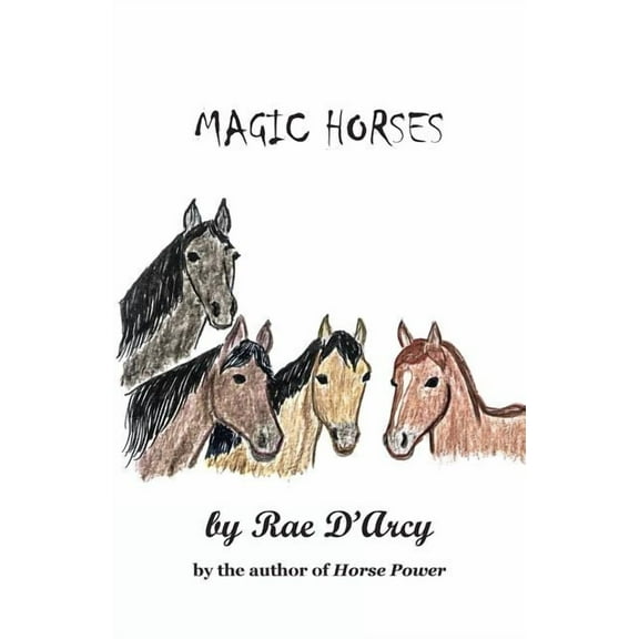Magic Horses (Paperback)
