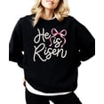 thumbnail image 6 of He Is Risen Easter Sweatshirt for Women - Pearl Bow Christian Faith Pullover Black Sweatshirt Adult X-Large, 6 of 7