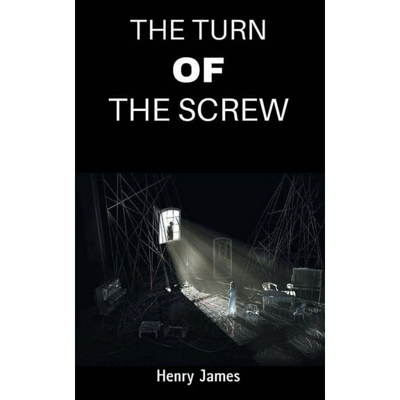 The Turn of the Screw, (Paperback)
