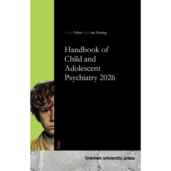 Handbook of Child and Adolescent Psychiatry 2026, (Paperback)