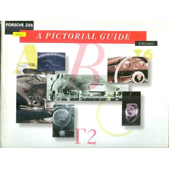 Pre-Owned Porsche 356 Defined : A Pictorial Guide (Hardcover)