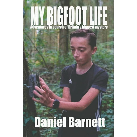 My Bigfoot Life (Paperback)