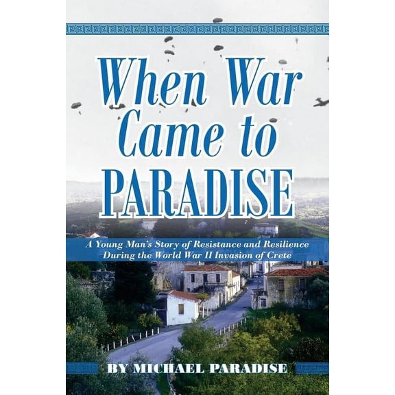 When War Came to Paradise (Paperback)