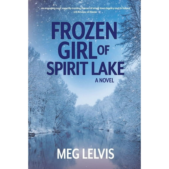 Frozen Girl of Spirit Lake, (Paperback)