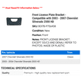 thumbnail image 2 of Front License Plate Bracket - Compatible with 2003 - 2007 Chevy Silverado 2500 HD 2004 2005 2006, 2 of 2