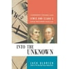 Into the Unknown: Leadership Lessons from Lewis and Clark's Daring Westward Expedition (Paperback)