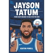 Jayson Tatum: From Hoop Dreams to NBA Star for Kids, (Paperback)