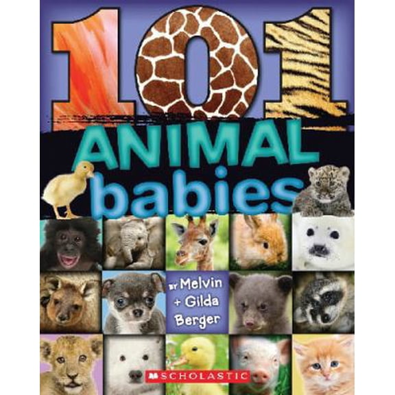 Pre-Owned 101 Animal Babies (Paperback) 0545563216 9780545563215