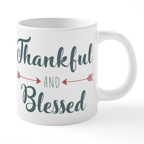 CafePress - Thankful And Blessed - 20 Oz White Ceramic Mega Mug