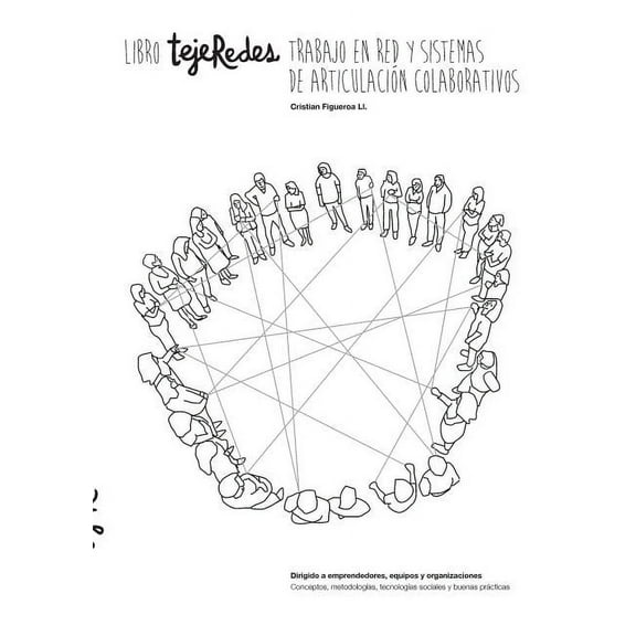 Libro tejeRedes Trabajo en Red y Sistemas de Articulación Colaborativos, (Paperback)