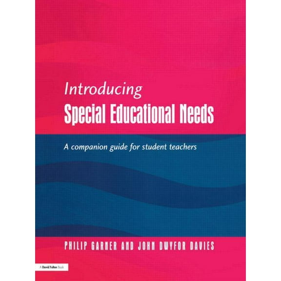 Introducing Special Educational Needs: A Guide for Students, (Paperback)