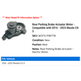 thumbnail image 2 of Rear Parking Brake Actuator Motor - Compatible with 2016 - 2023 Mazda CX-5 2017 2018 2019 2020 2021 2022, 2 of 4