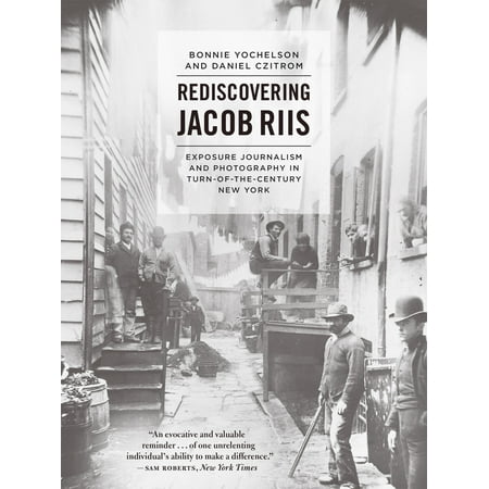 Rediscovering Photography On Summer >> Rediscovering Jacob Riis Exposure Journalism And Photography In Rediscovering Photography On Summer >> Rediscovering Jacob Riis Exposure Journalism And Photography In