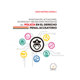 thumbnail image 1 of INVESTIGACION, ACTUACIONES, DILIGENCIAS Y OBLIGACIONES PROCESALES DEL POLICIA EN EL DERECHO PENAL AC FLORES EDITOR Y DISTRIBUIDOR Pasta Dura, 1 of 2