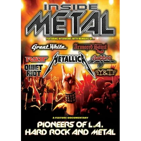 Inside Metal: Pioneers of L.A. Hard Rock & Metal (Best Way To Stay Rock Hard)