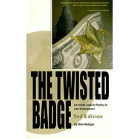 The Twisted Badge, Used [Paperback]