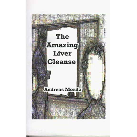 Pre-Owned The Amazing Liver Cleanse: A Powerful Tool to Improve Your Health (Paperback) 1585003530 9781585003532