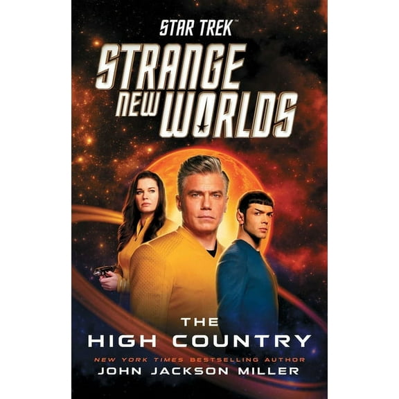 Star Trek: Strange New Worlds Star Trek: Strange New Worlds: The High Country, (Paperback)