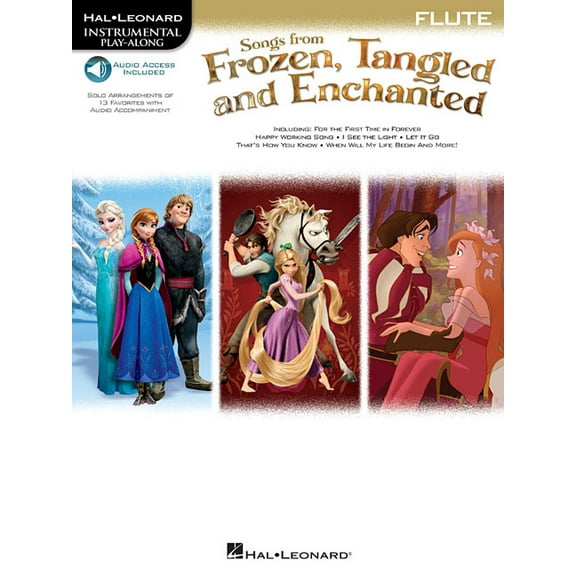 Hal Leonard Instrumental Play-Along Songs from Frozen, Tangled and Enchanted - Flute - Book/Online Audio, (Paperback)