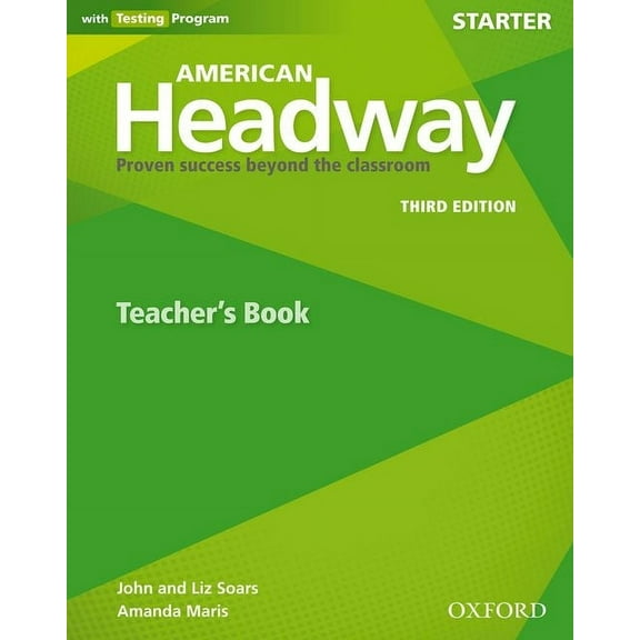 American Headway 3rd Edition Starter Teachers Book, (Paperback)