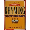 thumbnail image 1 of Pre-Owned Scholastic Rhyming Dictionary: Over 15,000 Words (The Scholastic Rhyming Dictionary over 15,000 Words), 1 of 1