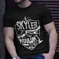 thumbnail image 2 of Its A Skyler Thing You Wouldnt Understand TShirt, 2 of 6