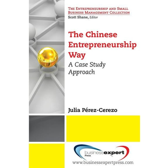The Chinese Entrepreneurship Way (Paperback)