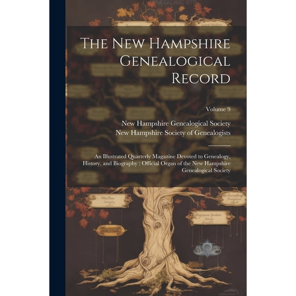 The New Hampshire Genealogical Record, (Paperback)