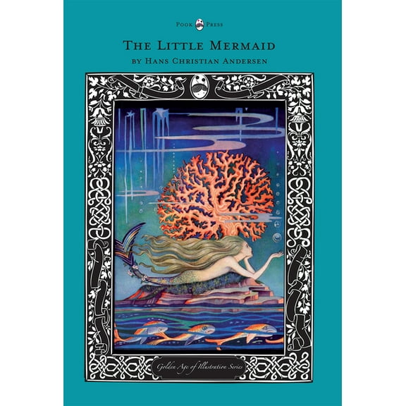 Golden Age of Illustration The Little Mermaid - The Golden Age of Illustration Series, (Hardcover)