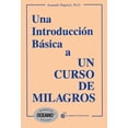 thumbnail image 1 of UNA INTRODUCCION BASICA A UN CURSO DE MILAGROS EL GRANO DE MOSTAZA KENNETH WAPNICK, 1 of 2