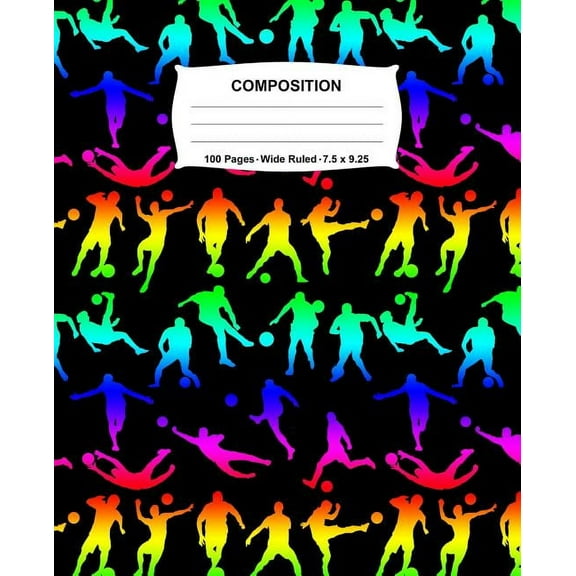 Composition Notebook: Soccer Rainbow Neon Notebook Wide Ruled 100 Pages 7.5 x 9.25, (Paperback)